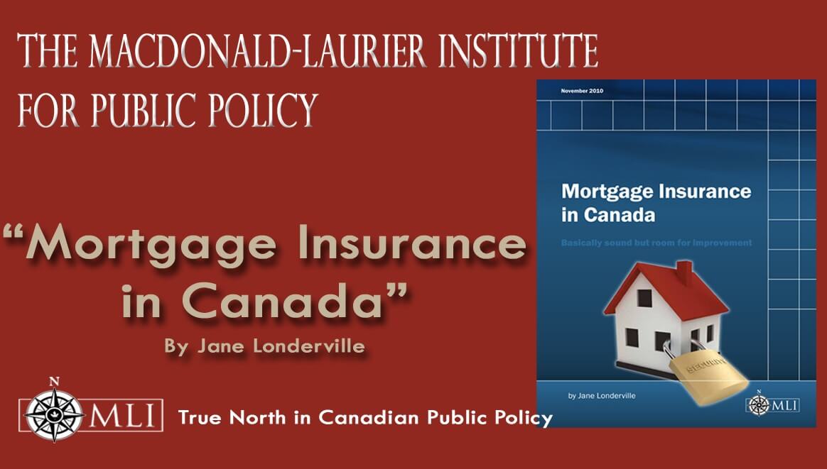 Mortgage Insurance in Canada: Make it more competitive ...