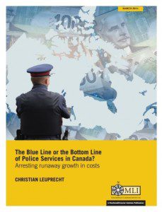 Leuprecht's MLI report on the cost of policing in Canada.
