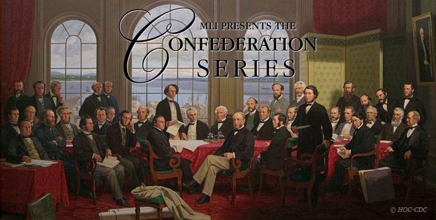 MLI Presents the Confederation Series