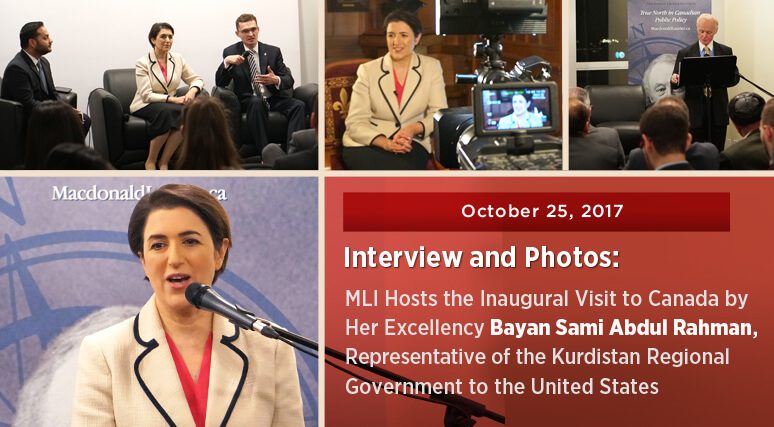 MLI Hosts inaugural visit to Canada by Her Excellency Bayan Sami Abdul Rahman