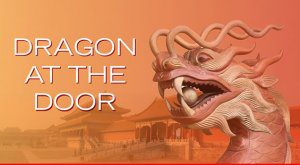 The Dragon at the Door
