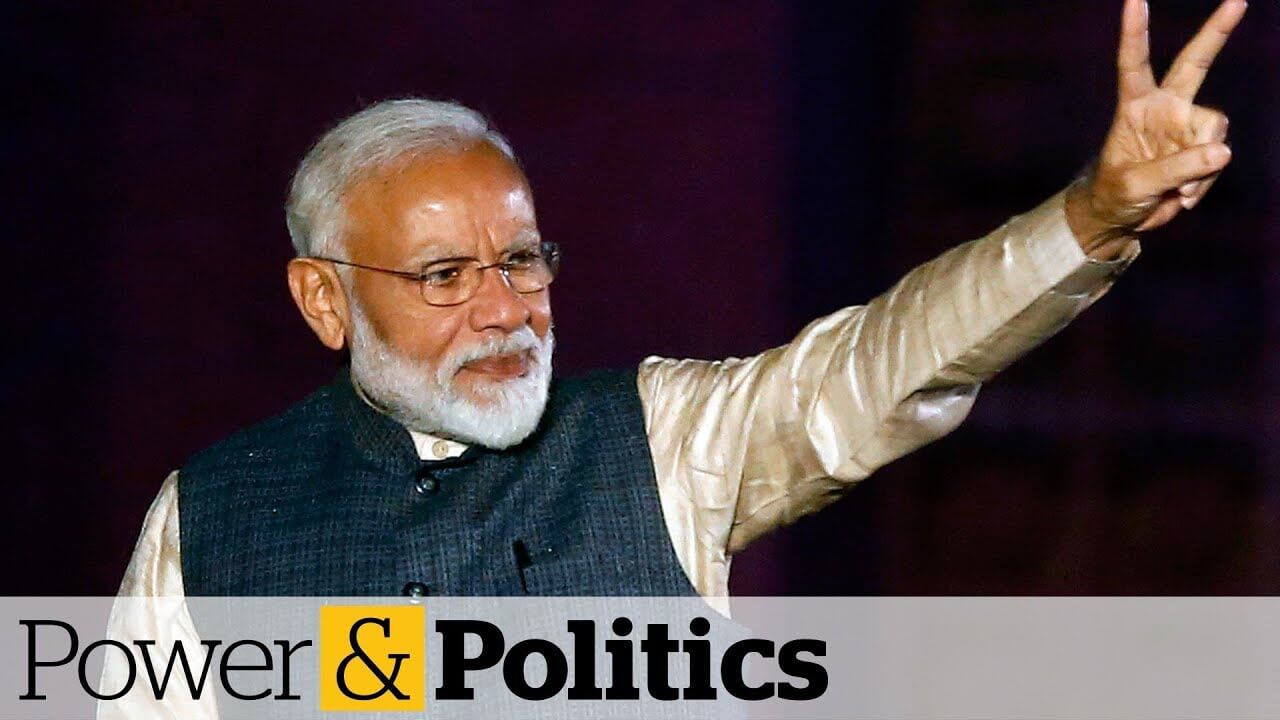 What a Modi re-election in India means for Canada: Shuvaloy Majumdar on Power & Politics