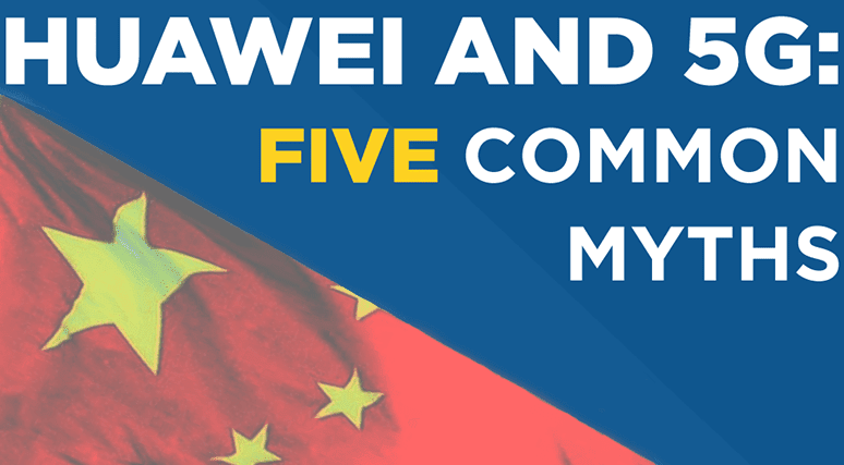 Infographic: Five Common Myths about Huawei and 5G