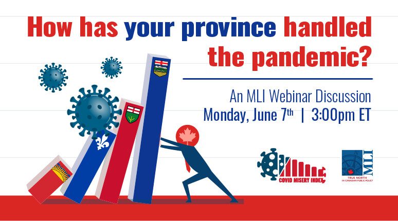 How has your province handled the pandemic? An MLI Webinar Discussion