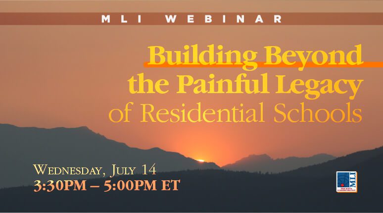 Building Beyond the Painful Legacy of Residential Schools