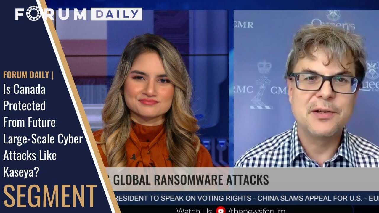 Is Canada Protected From Future Large-Scale Cyber Attacks? Christian Leuprecht on the Forum Daily