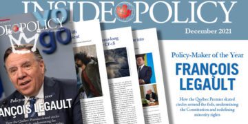 Quelle surprise! François Legault is Canada’s top policy maker: Inside Policy, December 2021