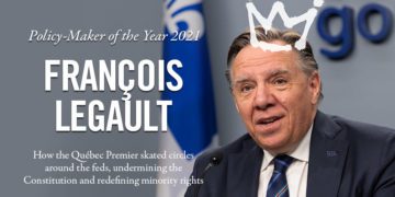 How François Legault Made 2021 His Best Year Ever: Dan Delmar for Inside Policy