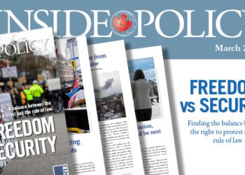 Inside Policy: Freedom vs Security – Finding the balance between the right to protest and the rule of law