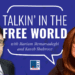Talkin’ in the Free World EP. 2 – Kaveh Shahrooz on the Nefarious Influence of Iran’s Regime