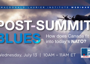 Post-summit blues: How does Canada fit into today’s NATO?
