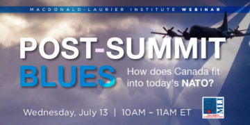Post-summit blues: How does Canada fit into today’s NATO?