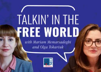 Talkin’ in the Free World Ep. 8 – Olga Tokariuk with updates on the war in Ukraine