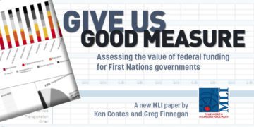 Give us good measure: Assessing the value of federal funding for First Nations government