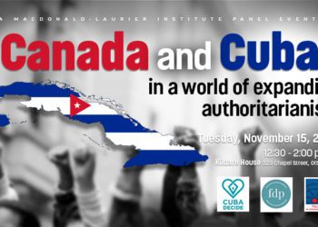 Canada and Cuba in the context of expanding global authoritarianism