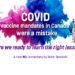 COVID vaccine mandates in Canada were a mistake: Are we ready to learn the right lessons?