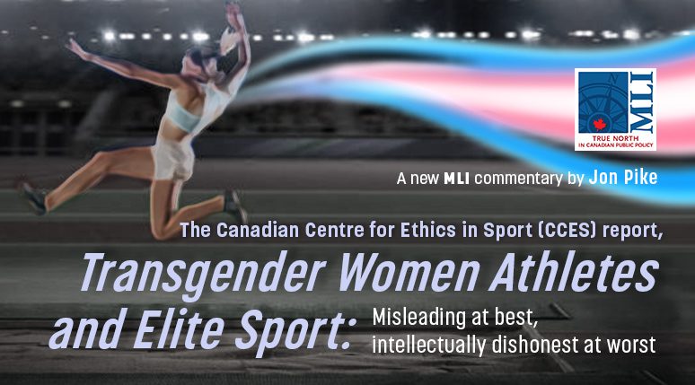 Transgender Women Athletes and Elite Sport Misleading at best, intellectually dishonest at worst Macdonald-Laurier Institute pic
