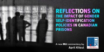 Reflections on the impact of gender self-identification policies in the Canadian correctional system: April Kitzul