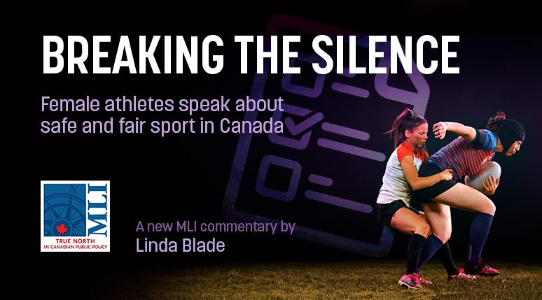 Breaking the silence: Female athletes speak about safe and fair sport in  Canada