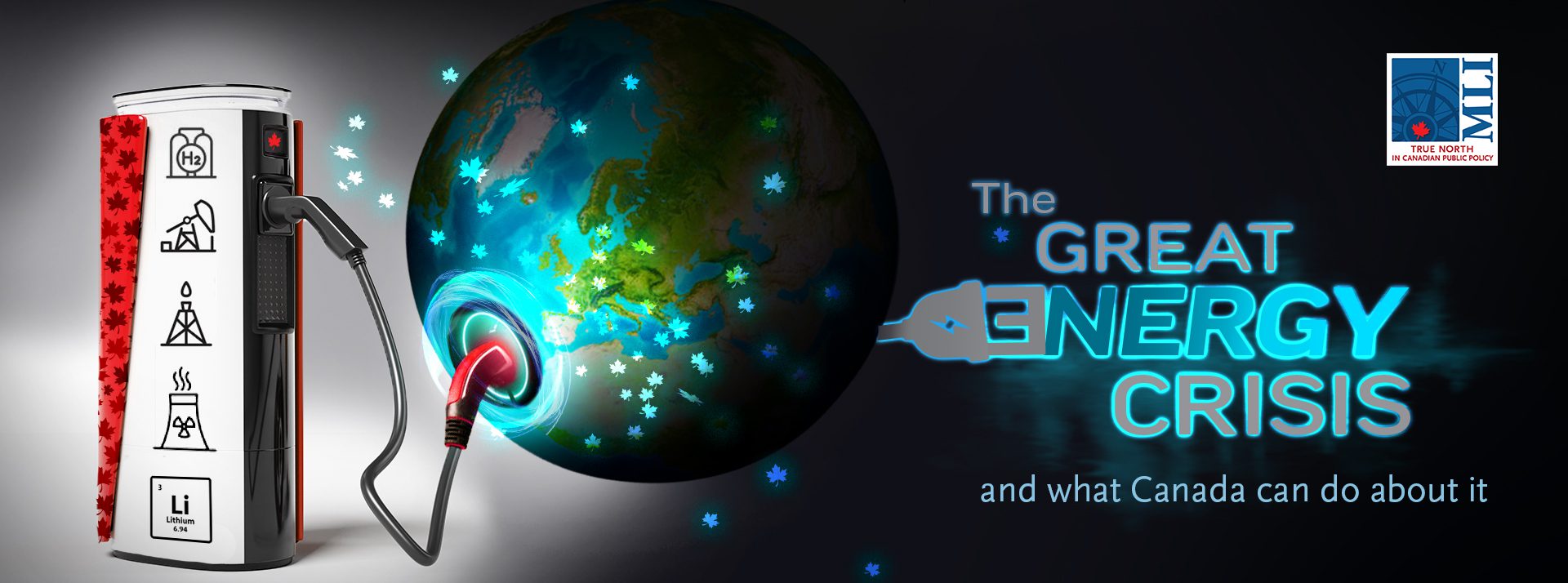 The Great Energy Crisis MacdonaldLaurier Institute