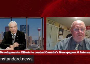 Efforts to control Canadian newspapers and internet: Peter Menzies on Western Standard