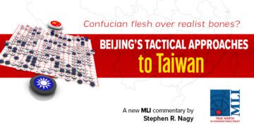 Confucian flesh over realist bones? Beijing’s tactical approaches to Taiwan: Stephen Nagy