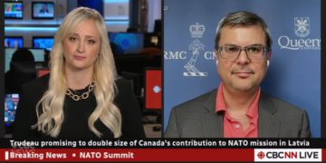 Trudeau promising to double size of Canada’s contribution to NATO mission in Latvia: Christian Leuprecht on CBC News