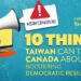 Ten things Taiwan can teach Canada about bolstering democratic resilience: Sze-Fung Lee