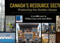 Canada’s resource sector: protecting the Golden Goose