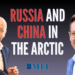 Double Trouble – Russia and China, partners in the Arctic?: Balkan Devlen with Alex Dalziel