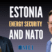 A small ally fights back against China and Russia’s threat to energy security: Jüri Seilenthal and Alexander Dalziel for Inside Policy Talks