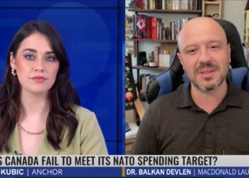 Why Can’t Canada Meet its NATO Spending Target?: Balkan Devlen on The News Forum