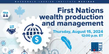 First Nations Wealth Production and Management