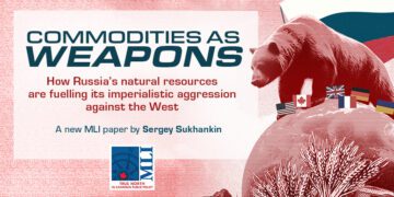 Commodities as weapons: How Russia’s natural resources are fuelling its imperialistic aggression against the West