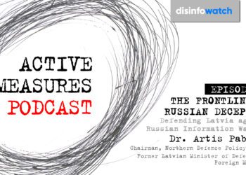 The frontline of Russian deception – Defending Latvia against Russian information warfare: Active Measures with Marcus Kolga