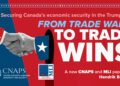 From trade wars to trade wins – Securing Canada’s economic security in the Trump era
