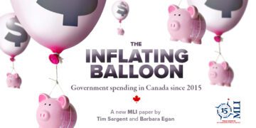 The inflating balloon: Government spending in Canada since 2015