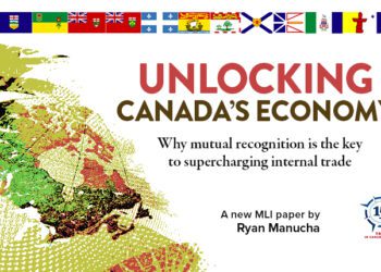 Unlocking Canada’s economy: Why mutual recognition is the key to supercharging internal trade