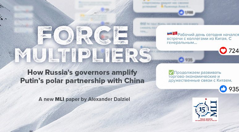 Force multipliers: How Russia’s governors amplify Putin’s polar partnership with China