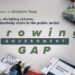 The growing government gap: Rising costs, shrinking returns, and the productivity crisis in the public sector