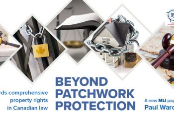 Beyond patchwork protection: Towards comprehensive property rights in Canadian law