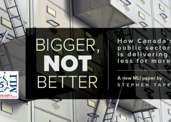 Bigger, Not Better: How Canada’s public sector is delivering less for more