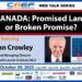 Canada – Promised land or broken promise: Brian Lee Crowley on CAEF