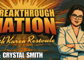 Breakthrough Nation with Karen Restoule: Crystal Smith, Ep. 1