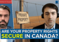 Property rights are “precarious” in Canada: Paul Warchuk and Peter Copeland for Inside Policy Talks