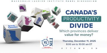 Canada’s productivity divide – Which provinces deliver value for money?: Panel discussion