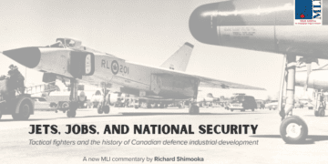 Jets, jobs, and national security – Tactical fighters and the history of Canadian defence industrial development: Richard Shimooka