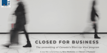 Closed for business: The unravelling of Canada’s Start-Up Visa program: Nino Melikidze and Steven J. Paolasini