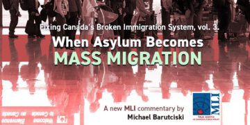 When asylum becomes mass migration – Fixing Canada’s broken immigration system, Vol. 3: Michael Barutciski