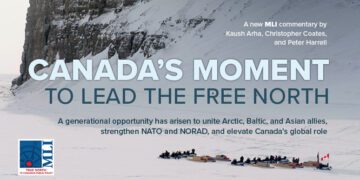 Canada’s moment to lead the Free North: Kaush Arha, Christopher Coates, and Peter Harrell